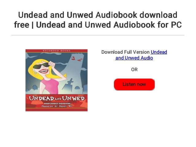 undead and unwed undead and unwed