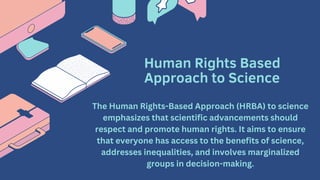 HUMAN RIGHTS BASED APPROACH TO SCIENCE.pdf