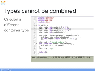 @SandorDargo
Types cannot be combined
Or even a
diﬀerent
container type
 