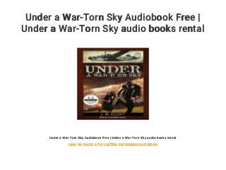 Under a War-Torn Sky Audiobook Free |
Under a War-Torn Sky audio books rental
Under a War-Torn Sky Audiobook Free | Under a War-Torn Sky audio books rental
LINK IN PAGE 4 TO LISTEN OR DOWNLOAD BOOK
 