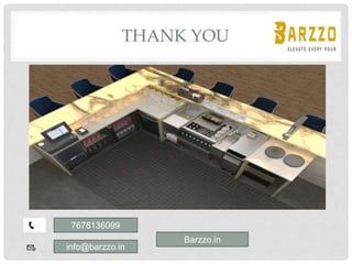 THANK YOU
📞
📧
7678136099
info@barzzo.in
Barzzo.in
 