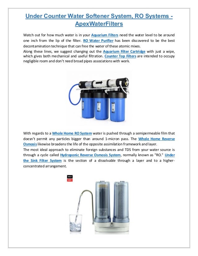 Under Counter Water Softener System, RO Systems ApexWaterFilters
