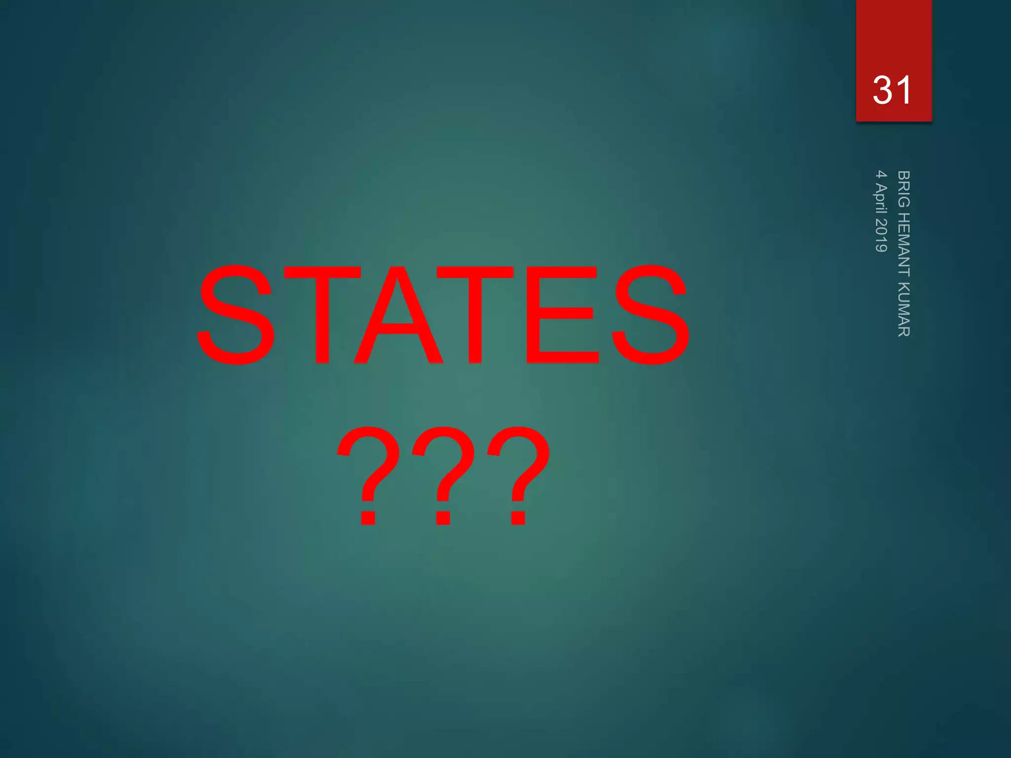 STATES
???
31
 