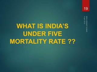 Under five mortality and its prevention | PPTX