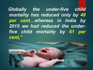 Under five mortality and its prevention | PPTX