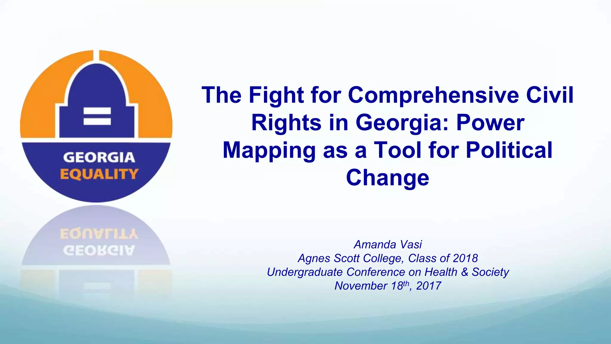 The Fight for Comprehensive Civil Rights in Power Mapping as a