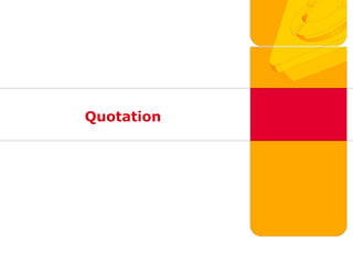 Quotation
 