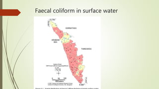 Faecal coliform in surface water
 