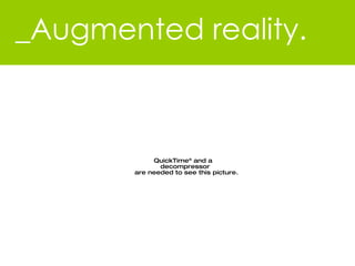 _Augmented reality. 