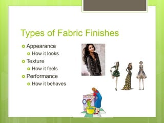understand fabric finishes ppt for students.pptx