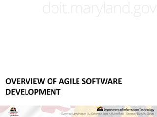 OVERVIEW OF AGILE SOFTWARE
DEVELOPMENT
 