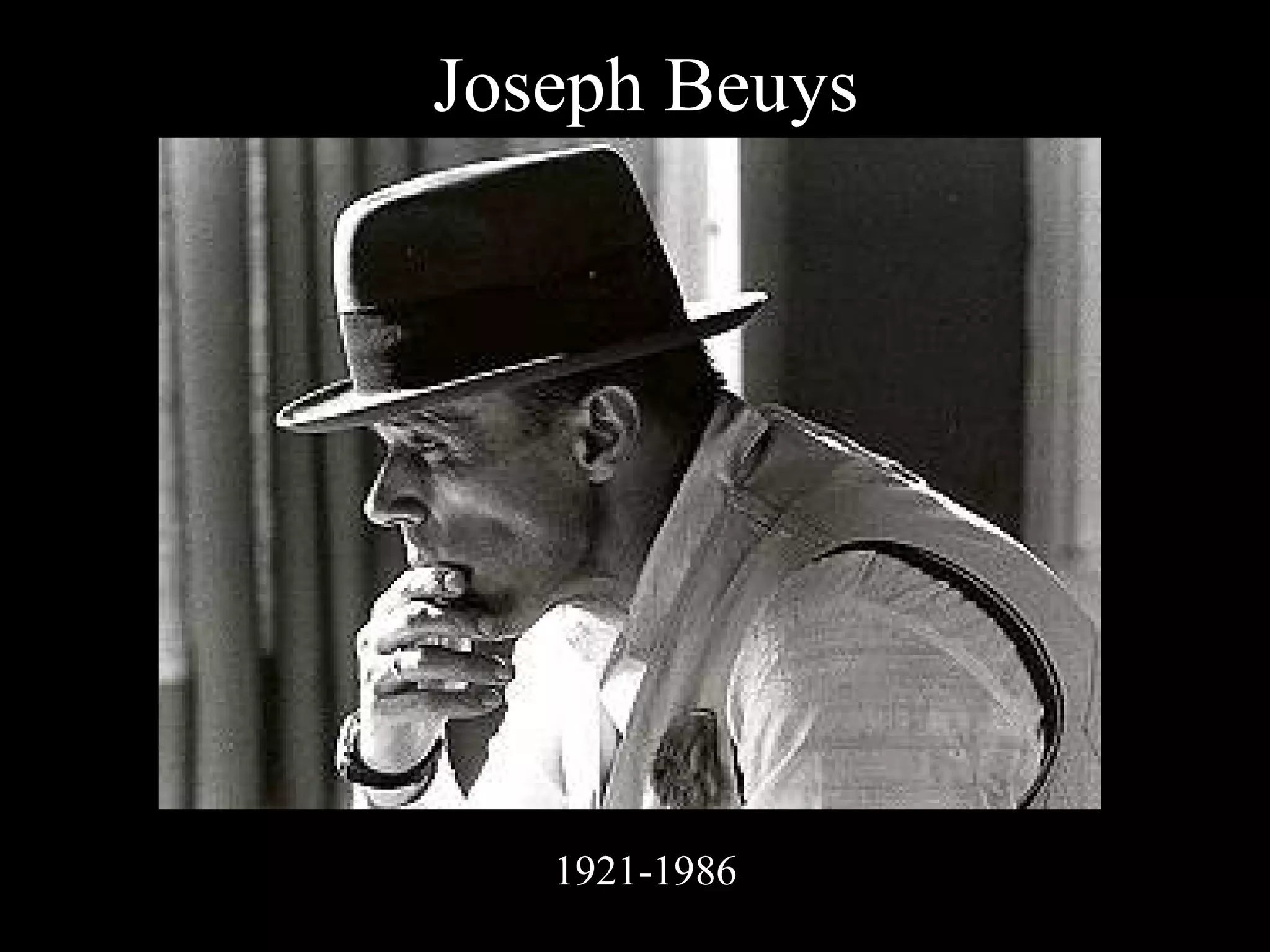 Joseph Beuys 1921-1986 