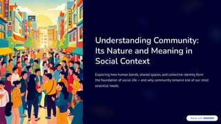 Understanding-Community-Its-Nature-and-Meaning-in-Social-Context.pdf