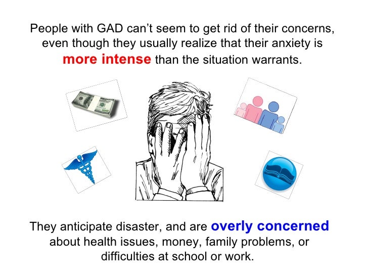 Understanding Generalized Anxiety >> Understanding Generalized Anxiety Disorder Understanding Generalized Anxiety >> Understanding Generalized Anxiety Disorder