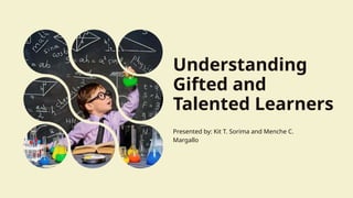 Understanding-Gifted-and-Talented-Learners.pptx