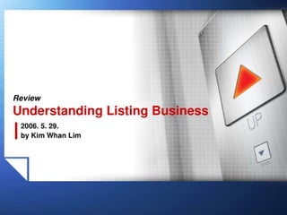 Understanding Listing Business