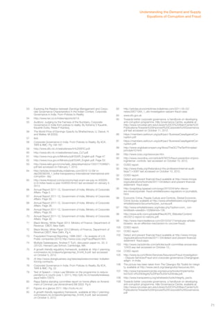 53 Exploring the Relation between Earnings Management and Corpo-rate 
Governance Characteristics in the Indian Context, Corporate 
Governance in India: From Policies to Reality. 
54 http://www.tari.co.in/index/reports/id/14. 
55 Auditors: Judging by the Fairness of the Numbers, Corporate 
Governance in India from polices to reality, By Kshama V Kaushik, 
Kaushik Dutta, Rewa P Kamboj. 
56 The World Price of Earnings Opacity by Bhattacharya, U, Daouk, H 
and Welker, M (2002). 
57 ibid. 
58 Corporate Governance in India. From Policies to Reality. By IICA, 
TARI & IIMC. Pg 148-187. 
59 http://www.sfio.nic.in/websitenew/in%20SFIO.pdf. 
60 http://www.sfio.nic.in/websitenew/case_CLF.pdf. 
61 http://www.mca.gov.in/Ministry/pdf/55AR_English.pdf. Page 47. 
62 http://www.mca.gov.in/Ministry/pdf/55AR_English.pdf. Page 53. 
63 http://www.sebi.gov.in/cms/sebi_data/attachdocs/1352177036821. 
pdf last accessed on February 7, 2012. 
64 http://articles.timesofindia.indiatimes.com/2010-12-09/ in-dia/ 
28238249_1_bribe-transparency-international-international-anti-corruption- 
day. 
65 http://www.firstpost.com/economy/real-scam-we-pay-rs-400000- 
cr-in-bribe-taxes-a-year-434656.html/2 last accessed on January 4, 
2013. 
66 Annual Report 2011-12, Government of India, Ministry of Corporate 
Affairs. Page 5. 
67 Annual Report 2011-12, Government of India, Ministry of Corporate 
Affairs. Page 35. 
68 Annual Report 2011-12, Government of India, Ministry of Corporate 
Affairs. Page 36. 
69 Annual Report 2011-12, Government of India, Ministry of Corporate 
Affairs. Page 35. 
70 Annual Report 2011-12, Government of India, Ministry of Corporate 
Affairs. Page 35. 
71 Black Money. White Paper 2012. Ministry of Finance. Department of 
Revenue. CBDT, New Delhi. 
72 Black Money. White Paper 2012.Ministry of Finance, Department of 
Revenue.CBDT, New Delhi. Pg 4. 
73 Fraudulent Financial Reporting: 1998-2007 – An analysis of U.S. 
Public companies (2010) http://www.coso.org/FraudReport.htm. 
74 Multiple Gatekeepers, Andrew F Tuch, discussion paper no. 33, 3 
/20120, Harvard Law School, Cambridge, MA. 
75 A growth friendly regulatory framework, available at: http:// planning-commission. 
nic.in/reports/genrep/rep_fr/ch6_fr.pdf, last accessed 
on October 5, 2012. 
76 /6 http://www.doingbusiness.org/data/exploreeconomies/ india#en-forcing- 
contracts. 
78 Corporate Governance in India. From Policies to Reality. By IICA, 
TARI & IIMC. Pg. 22. 
79 Text of Speech – Union Law Minister on the programme to reduce 
pendency in courts (July 1, 2011), http://pib.nic.in/newsite/erelease. 
aspx?relid=72970. 
80 Rajya Sabha standing committee report on home affairs on Amend-ment 
of Criminal Law (Amendment) Bill 2003. Pg 6. 
81 Figures at a glance 2011. http://ncrb.nic.in/. 
82 A growth friendly regulatory framework, available at http:// planning-commission. 
nic.in/reports/genrep/rep_fr/ch6_fr.pdf, last accessed 
on October 5, 2012. 
Understanding the Demand and Supply 
Equations of Corruption and Fraud 
83 http://articles.economictimes.indiatimes.com/2011-05-22/ 
news/29571284_1_sfio-investigation-satyam-fraud-case. 
84 www.sfo.gov.uk. 
85 Towards better corporate governance, a handbook on developing 
anti-corruption programme, Hills Governance Centre, available at : 
http://www.rvrcvstarr.aim.edu/Library%20CV%20Starr/Center%20 
Publications/Towards%20Improved%20Corporate%20Governance. 
pdf last accessed on October 11, 2012. 
86 https://members.weforum.org/pdf/paci/ BusinessCaseAgainstCor-ruption. 
pdf. 
87 https://members.weforum.org/pdf/paci/ BusinessCaseAgainstCor-ruption. 
pdf. 
88 http://www.unglobalcompact.org/AboutTheGC/TheTenPrinciples/ 
principle10.html. 
89 http://www.coso.org/resources.htm. 
90 http://www.csoonline.com/article/678375/fraud-prevention-improv-inginternal- 
controls- last accessed on October 10, 2012. 
91 COSO report. 
92 http://www.theiia.org/theiia/about-the-profession/internal-audit-faqs/? 
i=3087 last accessed on October 10, 2012. 
93 COSO report. 
94 Detect and prevent financial fraud available at http://www.mncpa. 
org/publications/footnote/2011-04/detect-and-prevent-financial-statement- 
fraud.aspx. 
95 http://pogoblog.typepad.com/pogo/2010/04/who-discov-ers- 
morecorporate- fraud-whistleblowers-regulators-or-journalists. 
html. 
96 Economic Crime, People Culture and Controls, Global Economic 
Crime Survey available at http://www.whistleblowers.org/storage/ 
whistleblowers/documents/pwc_survey.pdf. 
97 http://www.whistleblowers.org/index.php?option=com_ con-tent& 
task=view&id=102&Itemid=136. 
98 http://www.acfe.com/uploadedFiles/ACFE_Website/Content/ 
rttn/2012-report-to-nations.pdf. 
99 http://www.macroresilience.com/2010/03/17/employee-whistle-blowers- 
as-an-effective-mechanism-to-uncover-fraud/. 
100 COSO report. 
101 COSO report. 
102 Detect and prevent financial fraud available at http://www.mncpa. 
org/publications/footnote/2011-04/detect-and-prevent-financial-statement- 
fraud.aspx. 
103 http://www.caclubindia.com/articles/audit-committee-anoverview- 
12433.asp last accessed on October 12,. 
104 COSO report. 
105 http://www.ey.com/IN/en/Services/Assurance/Fraud-Investigation- 
--Dispute-Services/Fraud-and-corporate-governance-Changingpar-adigm- 
in-India. 
106 The picture has been taken from The Cleangov Biz Toolkit for integri-ty, 
available at http://www.oecd.org/cleangovbiz/resources.htm. 
107 http://www.transparencyindia.org/resource/books/Implementa-tion% 
20 of%20Integrity%20Pact%20in%20India.pdf. 
108 http://www.transparency.org/whatwedo/tools/integrity_pacts. 
109 Towards better corporate governance, a handbook on developing 
anti-corruption programme, Hills Governance Centre, available at 
http://www.rvrcvstarr.aim.edu/Library%20CV%20Starr/Center%20 
Publications/Towards%20Improved%20Corporate%20Governance. 
pdf 
71 
 