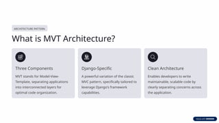 Mastering Django's MVT Architecture for Scalable Web Development | PPTX