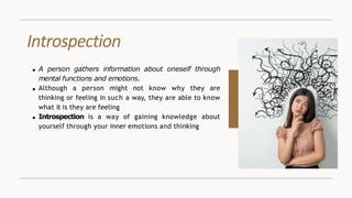 Self Introspect Understanding-the-Self-Part-1.pptx
