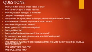 Understanding and mitigating impact hazards | PPT