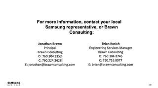 38
Jonathan Brawn
Principal
Brawn Consulting
O: 760.304.8152
C: 760.224.3628
E: jonathan@brawnconsulting.com
Brian Kosich
...