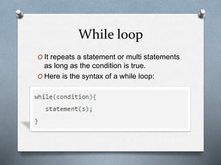 Understanding and using while in c++ | PPT