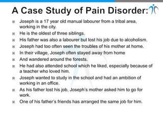  Joseph is a 17 year old manual labourer from a tribal area,
working in the city.
 He is the oldest of three siblings.
 His father was also a labourer but lost his job due to alcoholism.
 Joseph had too often seen the troubles of his mother at home.
 In their village, Joseph often stayed away from home
 And wandered around the forests.
 He had also attended school which he liked, especially because of
a teacher who loved him.
 Joseph wanted to study in the school and had an ambition of
working in an office.
 As his father lost his job, Joseph’s mother asked him to go for
work.
 One of his father’s friends has arranged the same job for him.
 