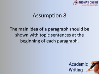 Understanding assumptions of academic writing | PPTX
