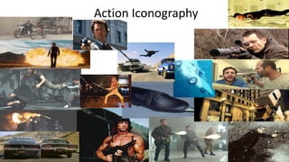 Action Iconography
 
