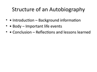 Understanding_Autobiography for education purposes | PPTX