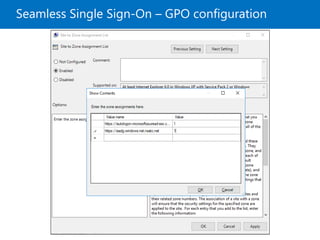 Seamless Single Sign-On – GPO configuration
 