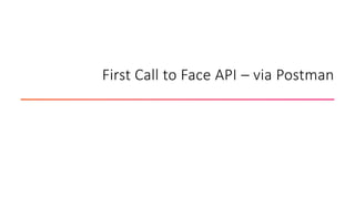 Understanding Azure Face API at AI Dev Day Conference