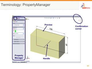 Terminology: PropertyManagerPreviewConfirmationcornerPropertyManagerHandle