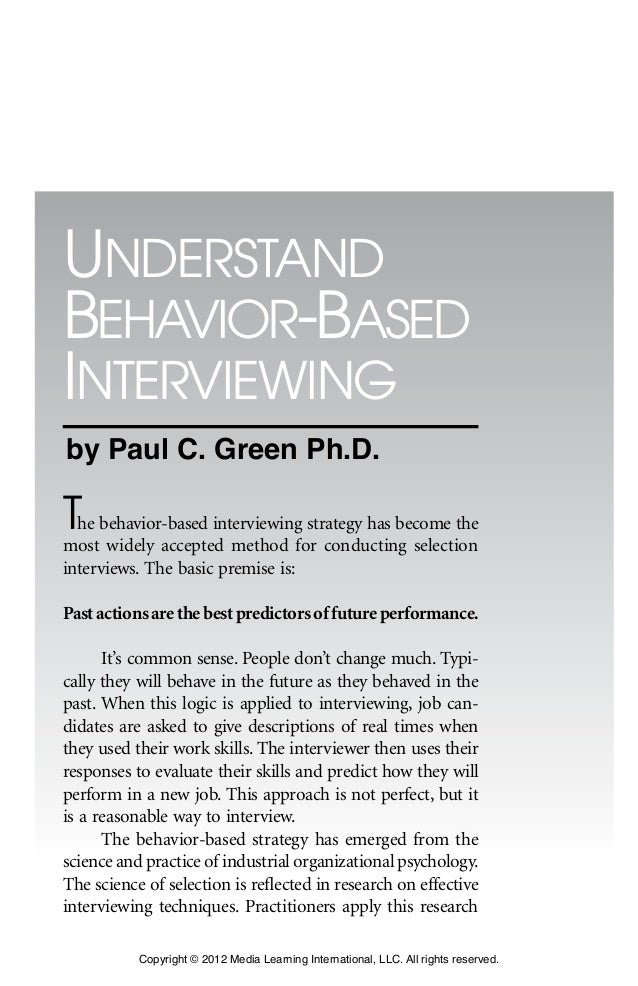 understanding behavior based interviewing by paul c green phd behavior based interviewing