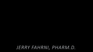 JERRY FAHRNI, PHARM.D.
 