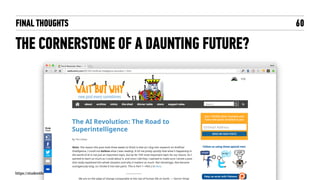 FINAL THOUGHTS
THE CORNERSTONE OF A DAUNTING FUTURE?
60
https://studentforce.wordpress.com/2013/09/21/umuc-big-data-revolution-is-here/
 