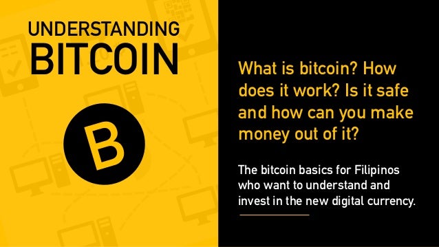 Understanding Bitcoin