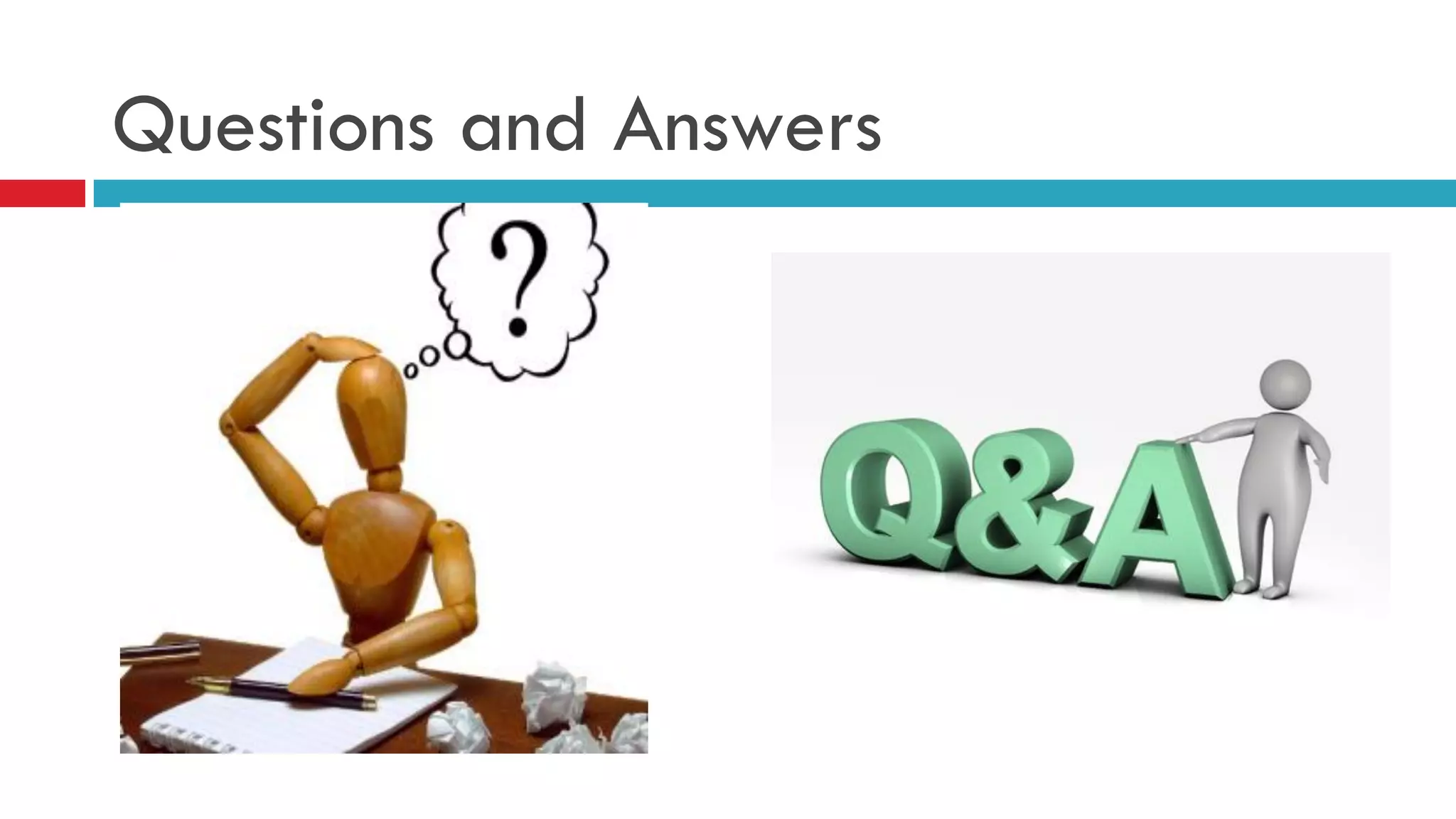 Questions and Answers
 