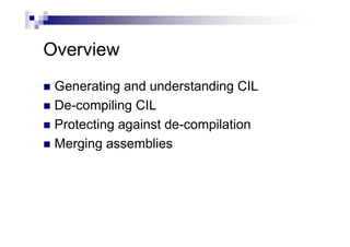 Understanding the Common Intermediate Language (CIL) | PPT