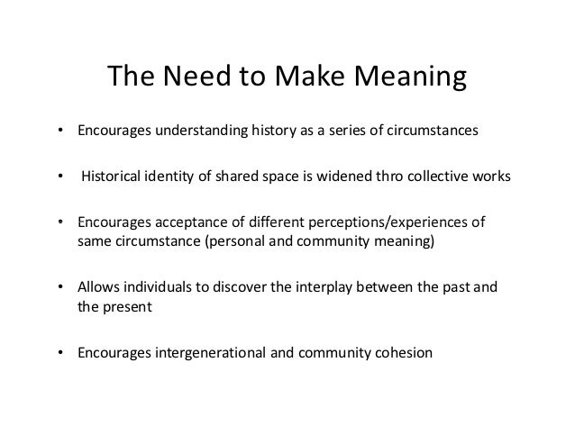 what is the role of history in the community