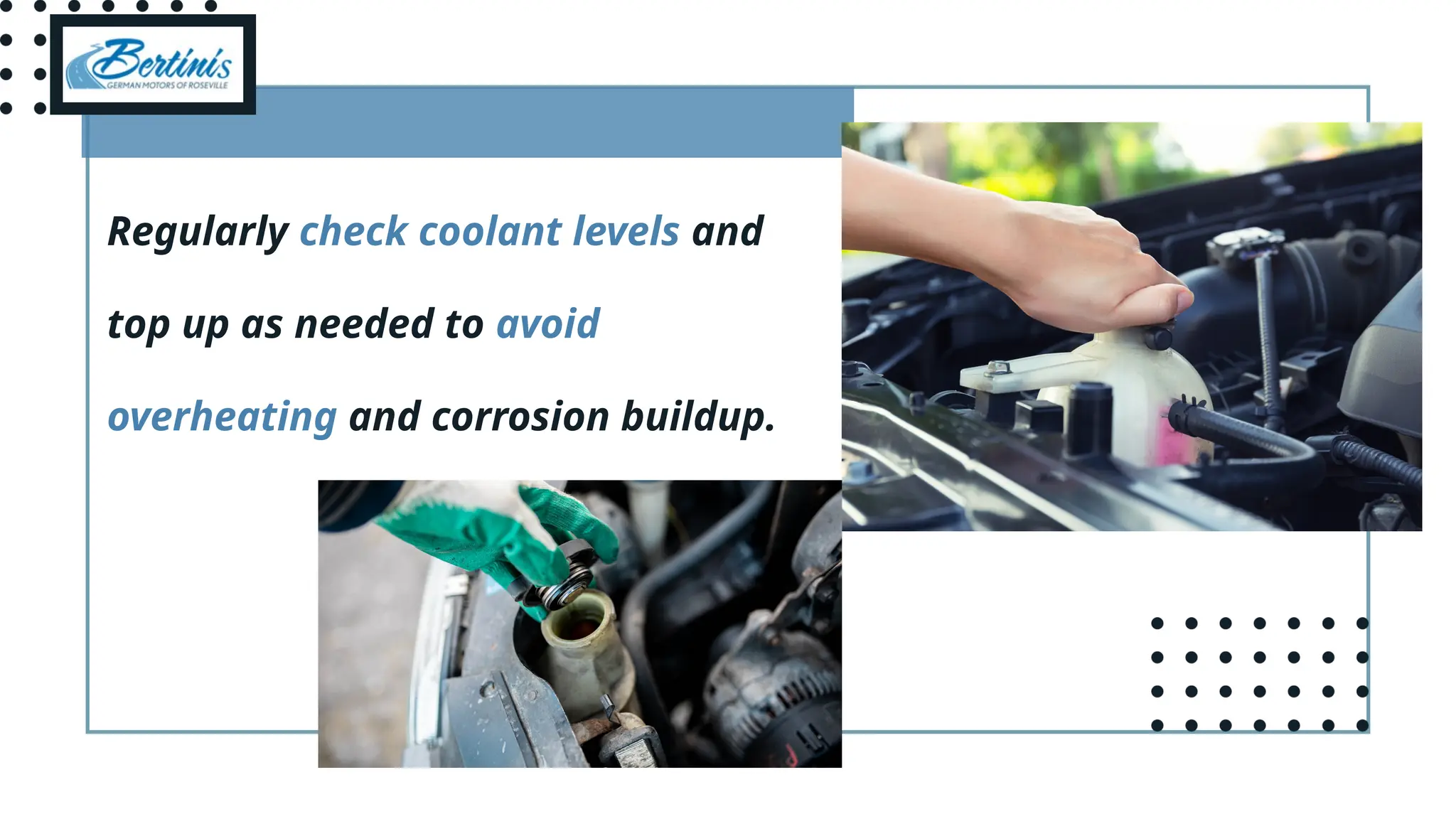 October 30, 2030
Regularly check coolant levels and
top up as needed to avoid
overheating and corrosion buildup.
 