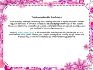 Understanding Cop Training and Police Officer Training in the USA.pptx