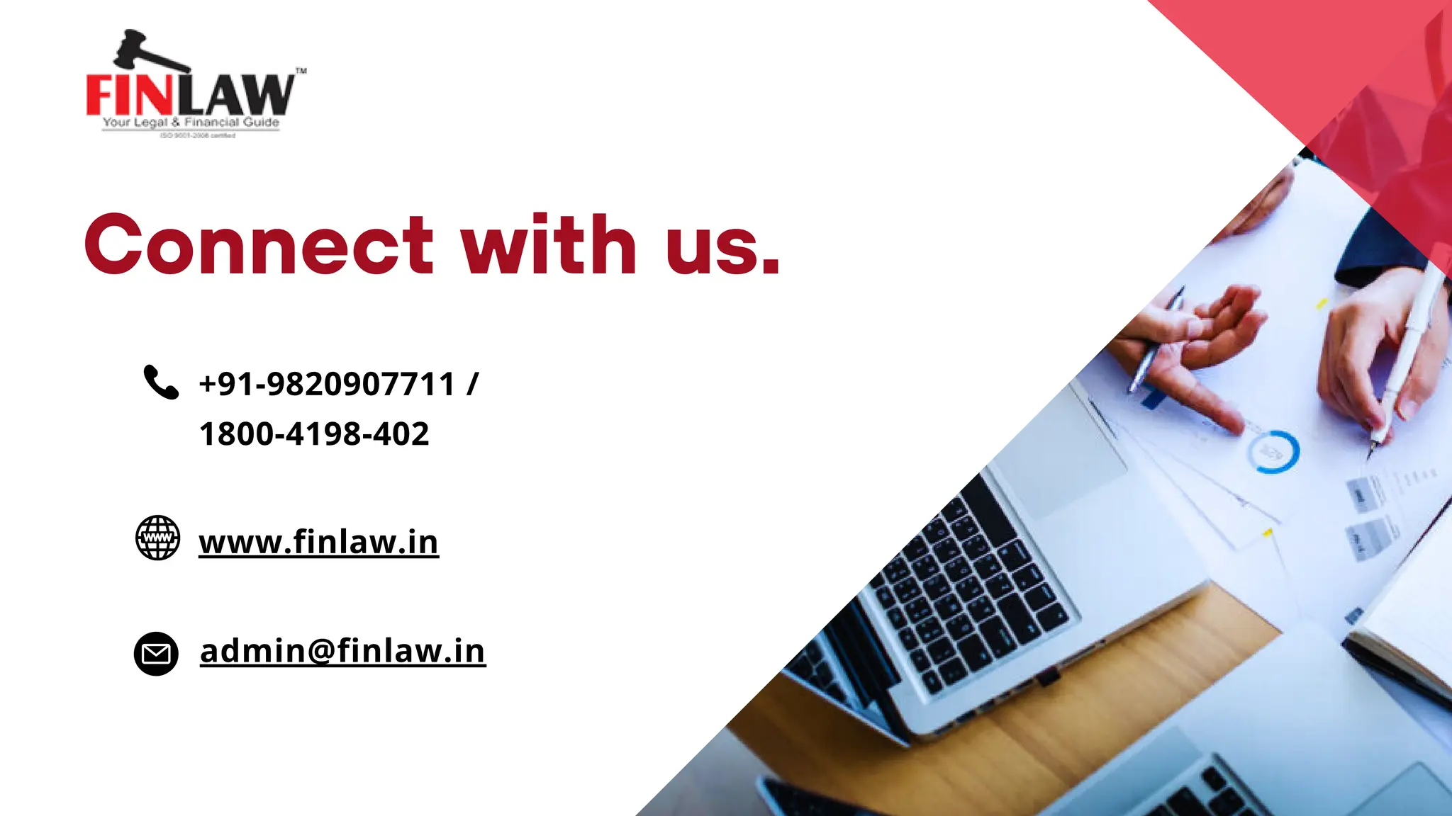 Connect with us.
+91-9820907711 /
1800-4198-402
www.finlaw.in
admin@finlaw.in
 