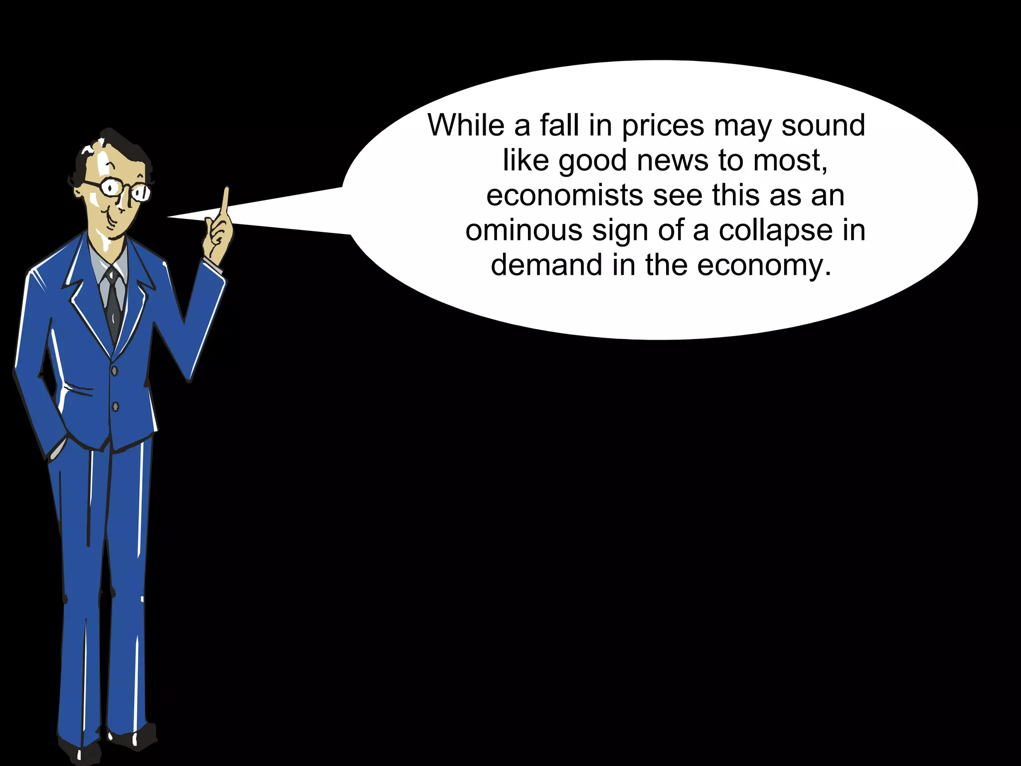 Understanding deflation | PPS | Business | Business and Finance