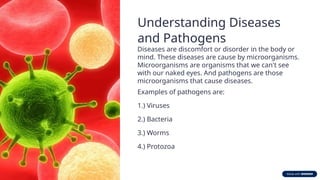 Pathogens Real Understanding Diseases and Pathogens.pptx