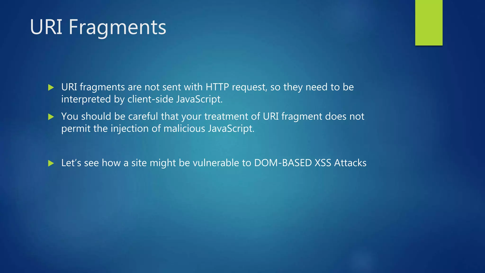 how do you prevent xss when using innerhtml in... Understanding dom based xss | PPTX