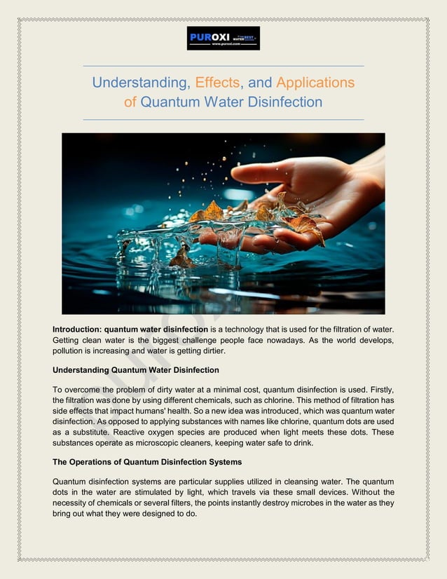 Understanding, Effects, and Applications of Quantum Water Disinfection