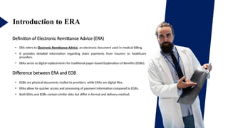 Understanding ERA in Medical Billing.pptx