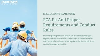 Understanding FCA Fit and Proper Requirements & Conduct Rules | PDF