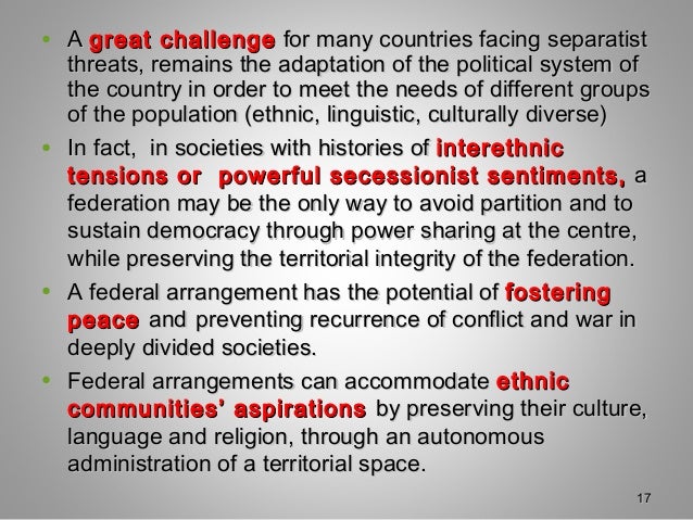 • AA great challengegreat challenge for many countries facing separatistfor many countries facing separatist
threats, rema...